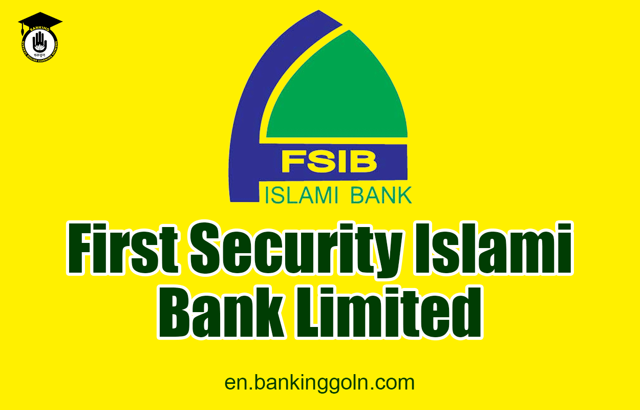 First Security Islami Bank Limited 1 First Security Islami Bank Limited