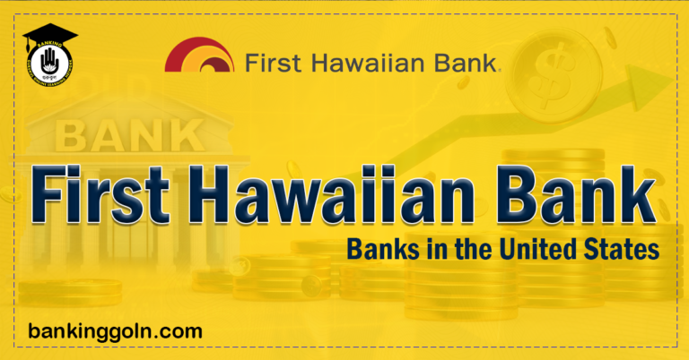 Bank of Hawaii Banking Gurukul, GOLN Bank of Hawaii | banks in the United States