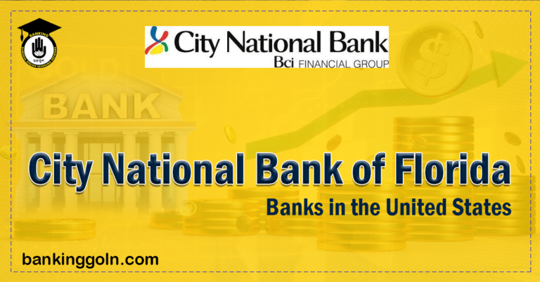 City National Bank of Florida Banking Gurukul, GOLN City National Bank of Florida | banks in the United States
