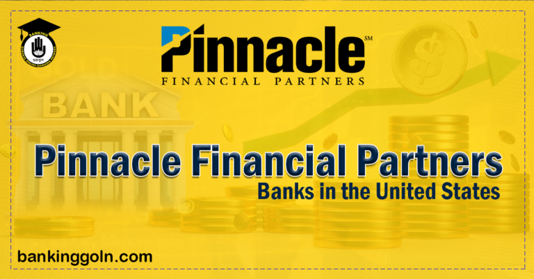 Pinnacle Financial Partners Banking Gurukul, GOLN Pinnacle Financial Partners | banks in the United States