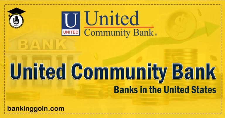 United Community Bank Banking Gurukul, GOLN United Community Bank | banks in the United States