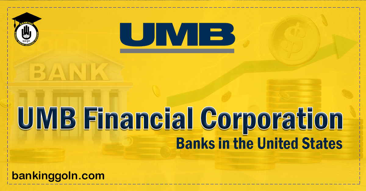 umb financial corporation Banking Gurukul, GOLN UMB Financial Corporation | banks in the United States