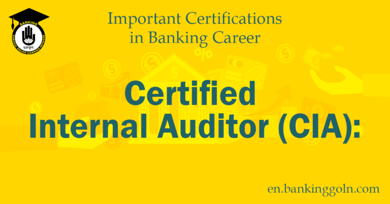 Certified Internal Auditor CIA Banking Gurukul, GOLN The Certified Internal Auditor (CIA) Certification: An In-Depth Overview