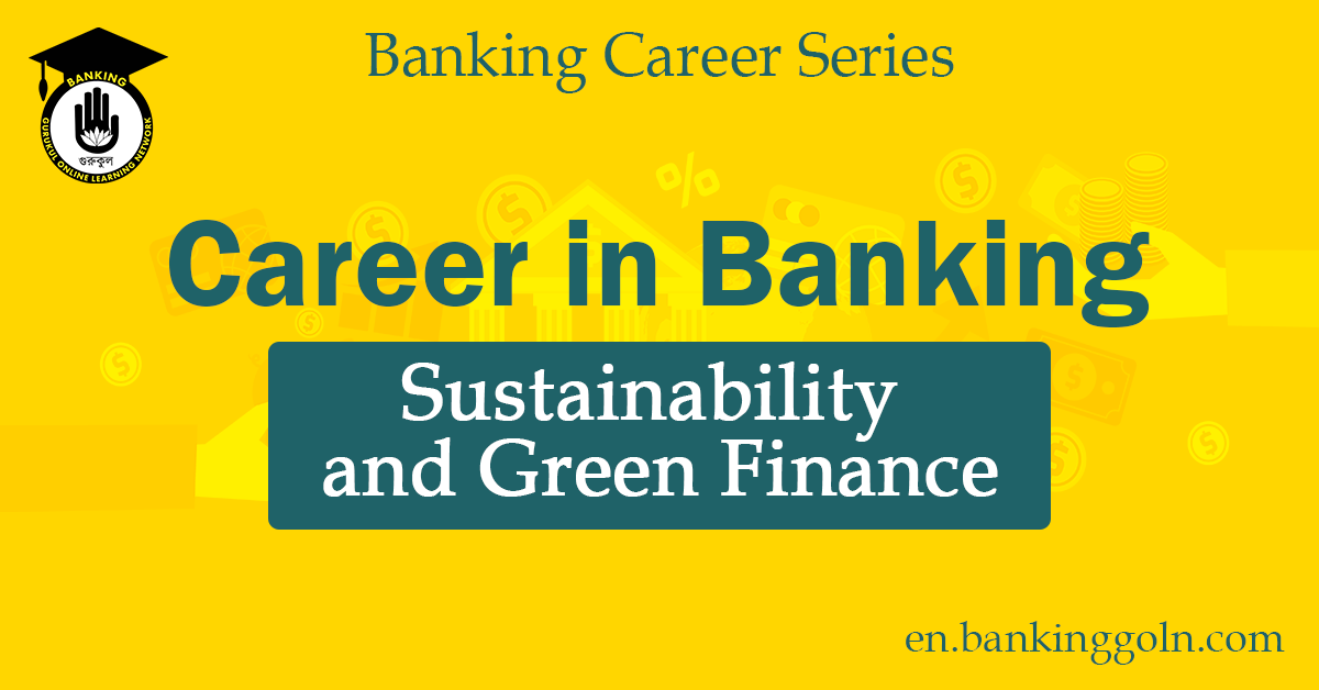 Sustainability and Green Finance