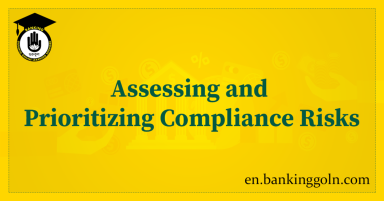 Assessing and Prioritizing Compliance Risks