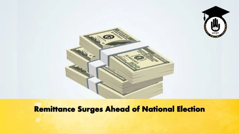 Remittance Surges Ahead of National Election Banking Gurukul, GOLN Remittance Surges Ahead of National Election