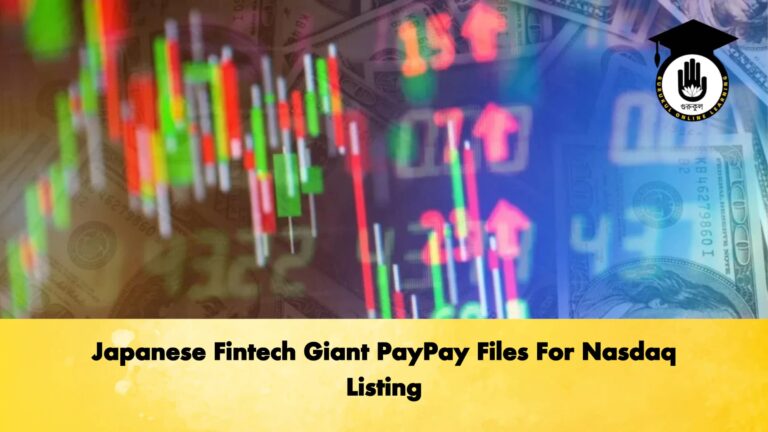 Japanese Fintech Giant PayPay Files For Nasdaq Listing Banking Gurukul, GOLN Japanese Fintech Giant PayPay Files For Nasdaq Listing