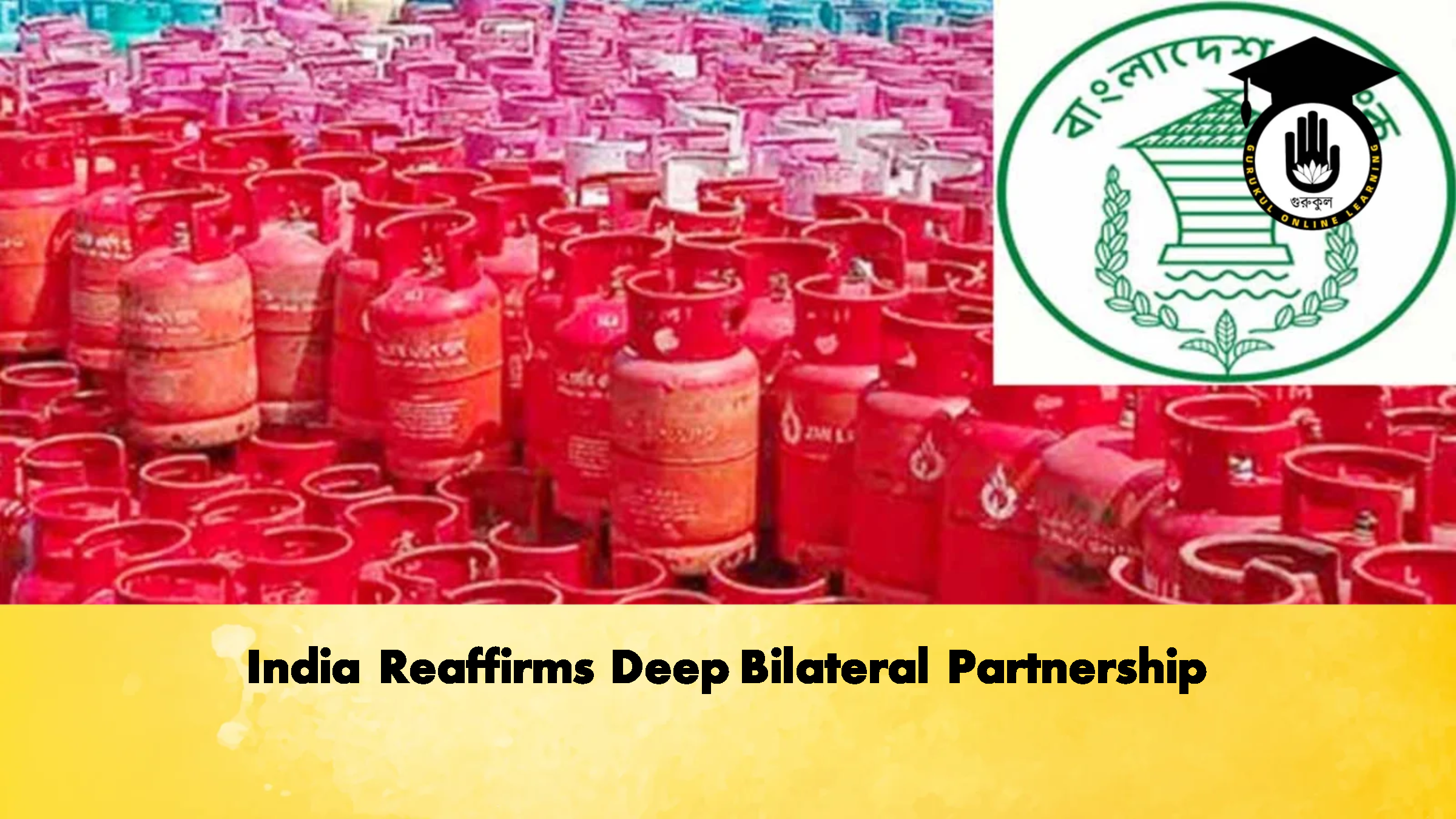 India Reaffirms Deep Bilateral Partnership 1 India Reaffirms Deep Bilateral Partnership Banking Gurukul, GOLN India Reaffirms Deep Bilateral Partnership