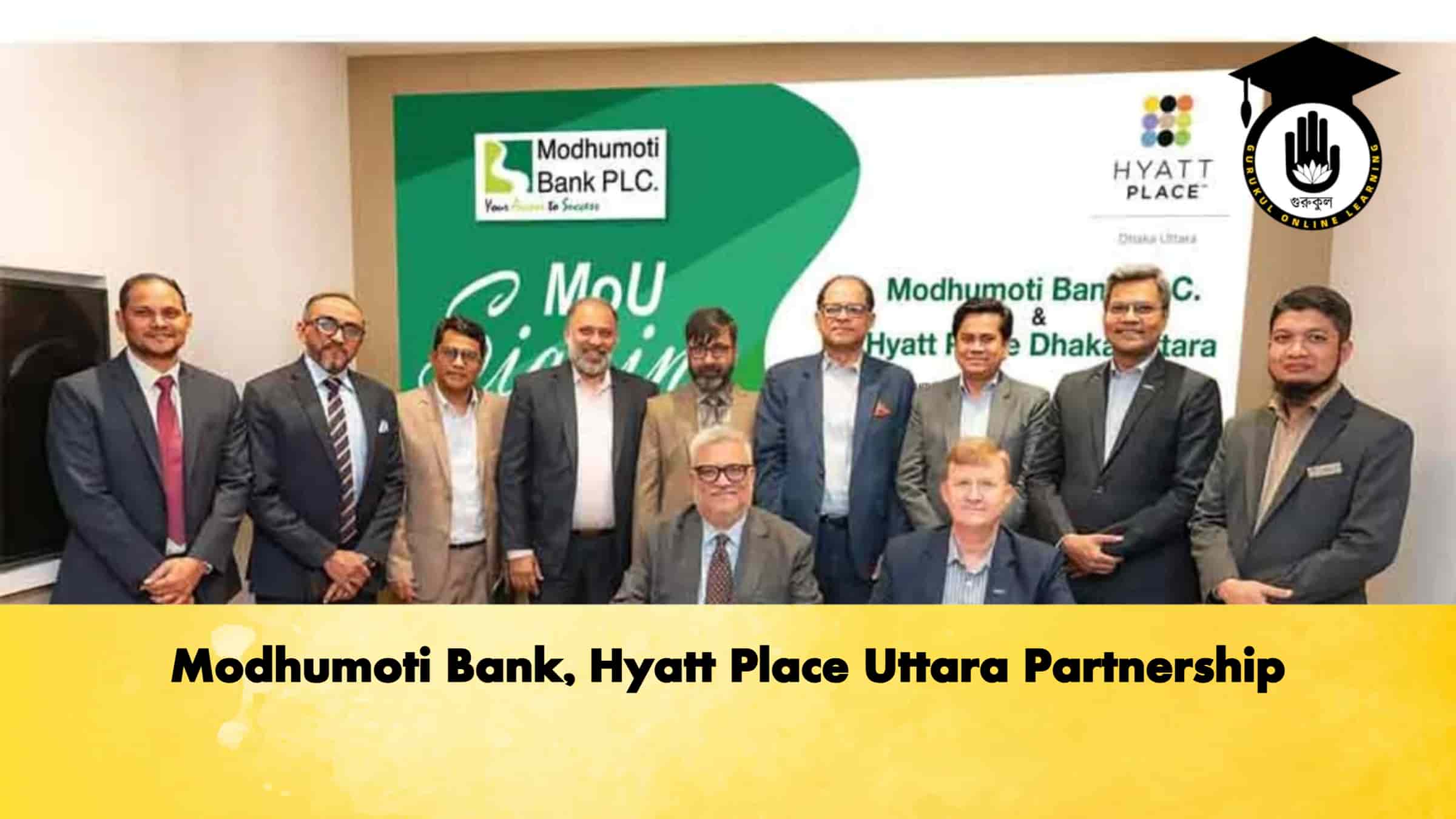 Modhumoti Bank, Hyatt Place Uttara Partnership 1 Modhumoti Bank, Hyatt Place Uttara Partnership