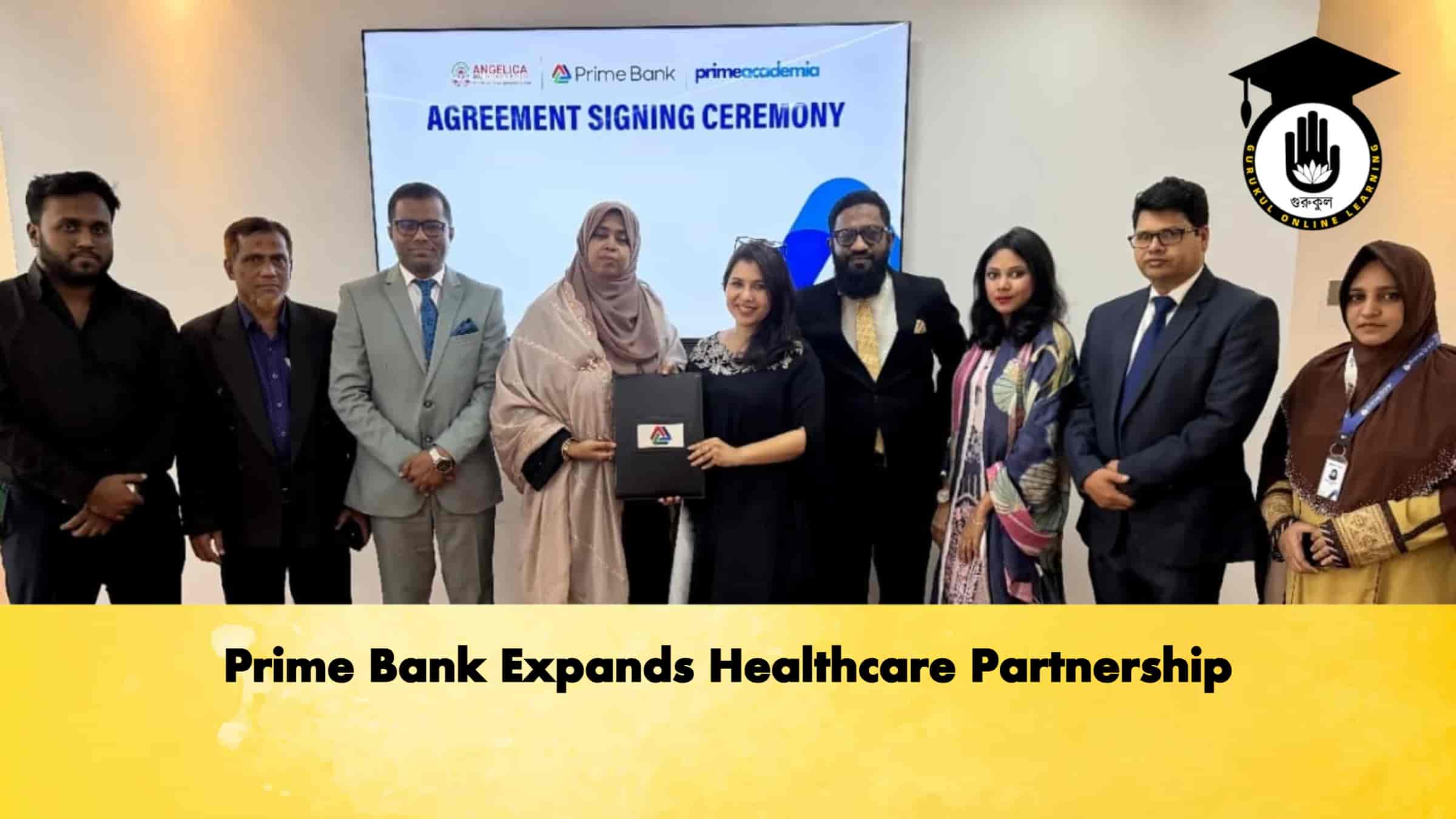 Prime Bank Expands Healthcare Partnership 1 Prime Bank Expands Healthcare Partnership