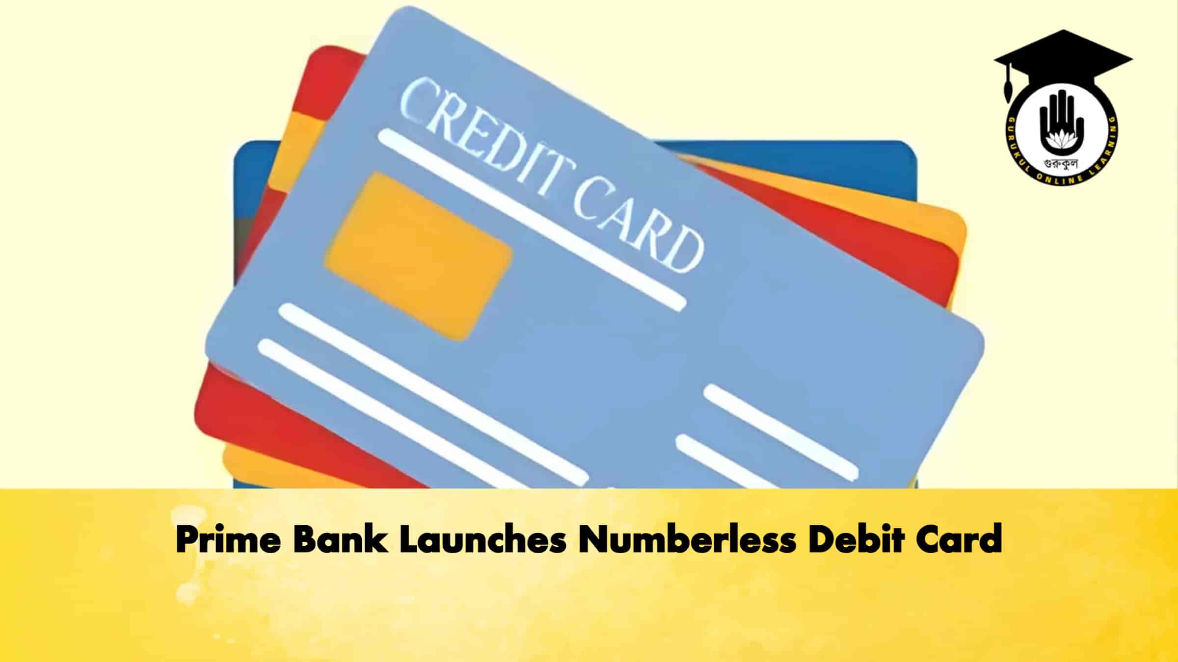 Prime Bank Launches Numberless Debit Card 1 Prime Bank Launches Numberless Debit Card
