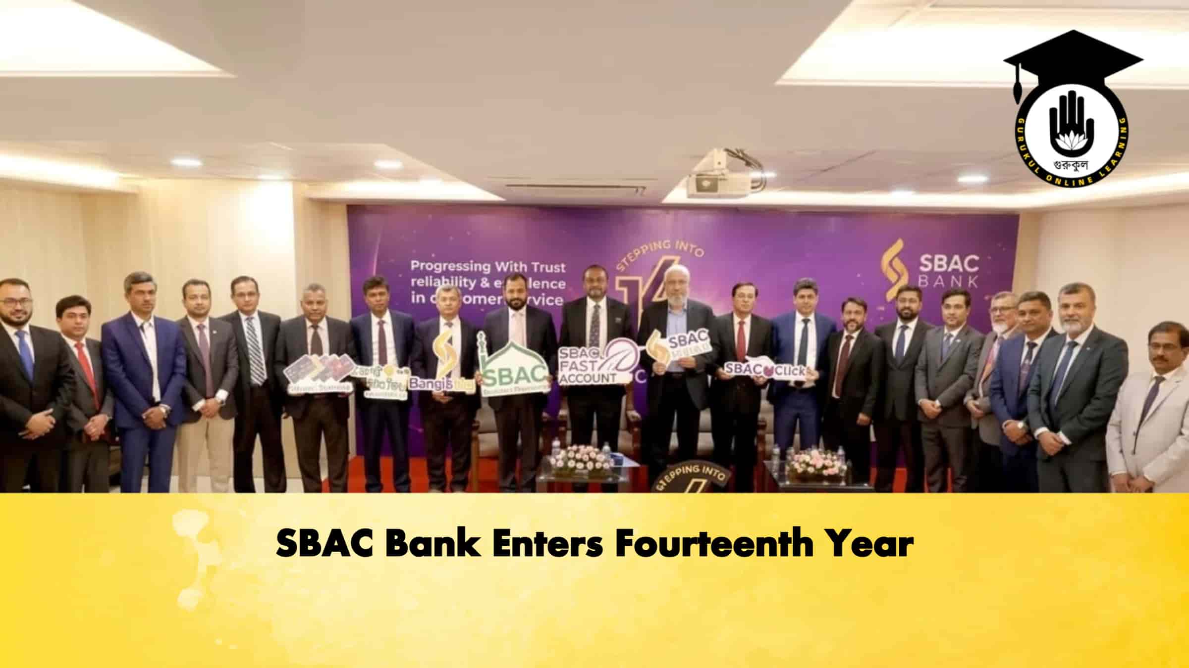 SBAC Bank Enters Fourteenth Year 1 SBAC Bank Enters Fourteenth Year