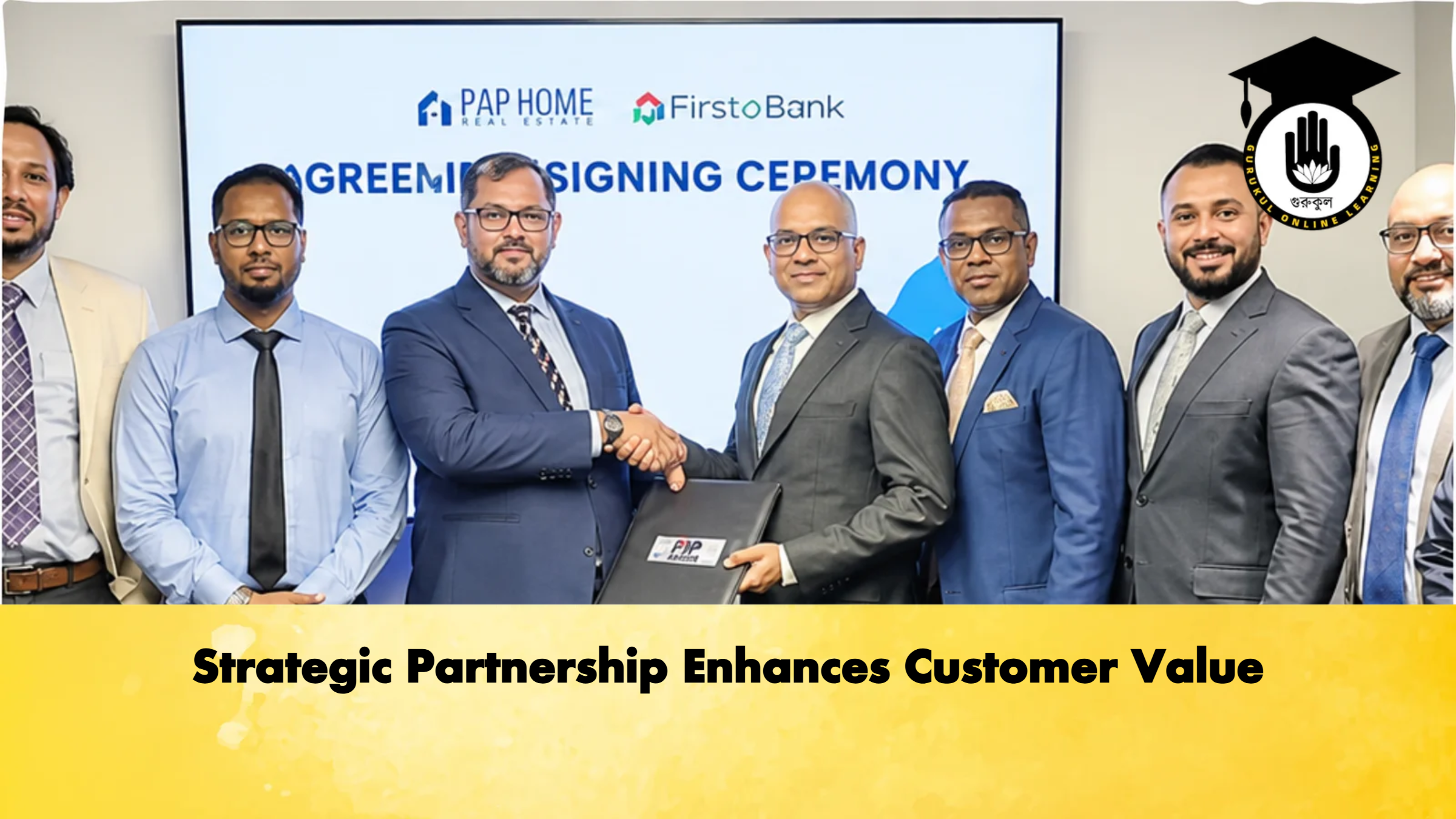 Strategic Partnership Enhances Customer Value 1 Strategic Partnership Enhances Customer Value 2 Banking Gurukul, GOLN Strategic Partnership Enhances Customer Value