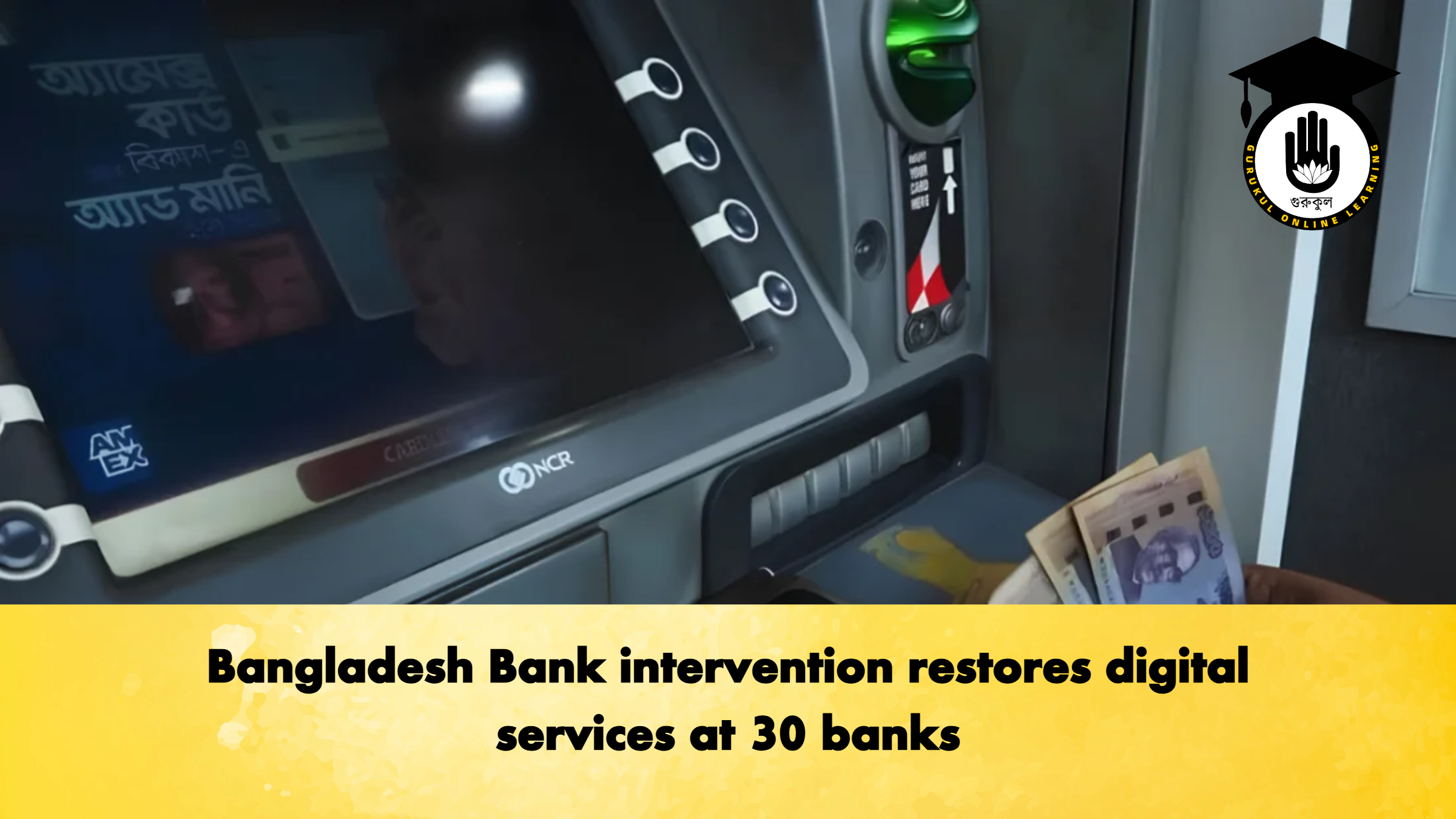 Bangladesh Bank intervention restores digital services at 30 banks